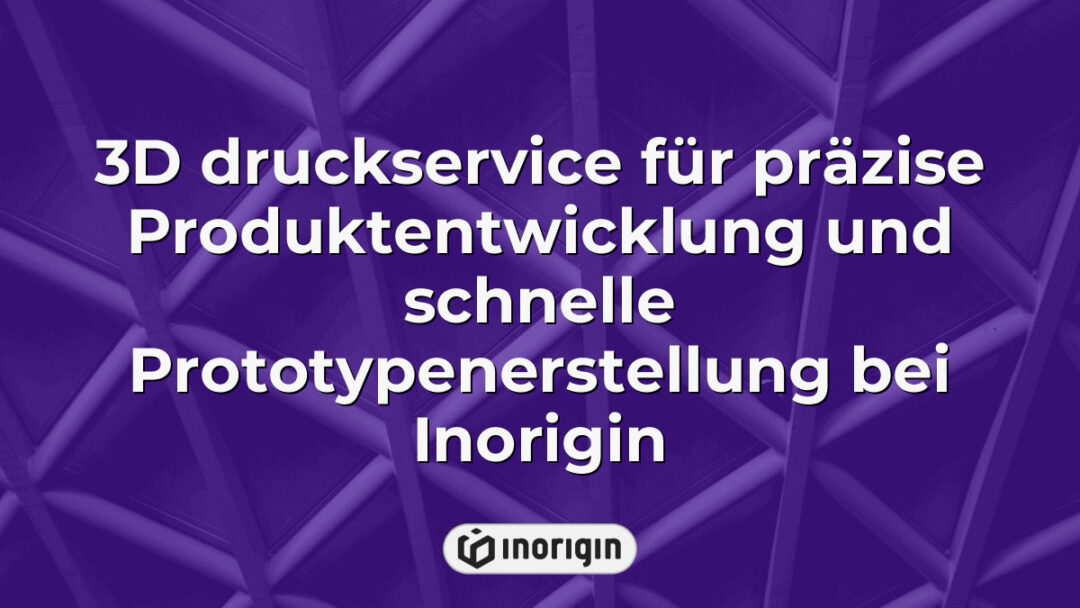 3D Druckservice bei Inorigin in Patra, Griechenland, bietet präzise Produktentwicklung und schnelle Prototypenerstellung mit FDM- und DLP-Resin-Technologien für innovative Designs.