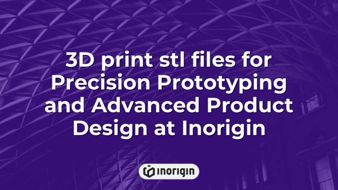 Detailed 3D print STL files showcasing precision prototyping and advanced product design techniques at Inorigin's innovative 3D printing studio in Greece.