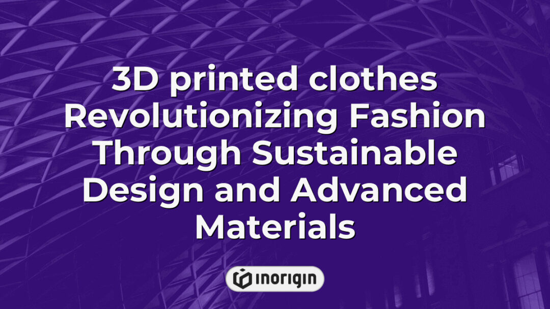 Innovative 3D printed clothing showcasing sustainable design and advanced materials, highlighting the future of fashion through cutting-edge 3D printing technology.
