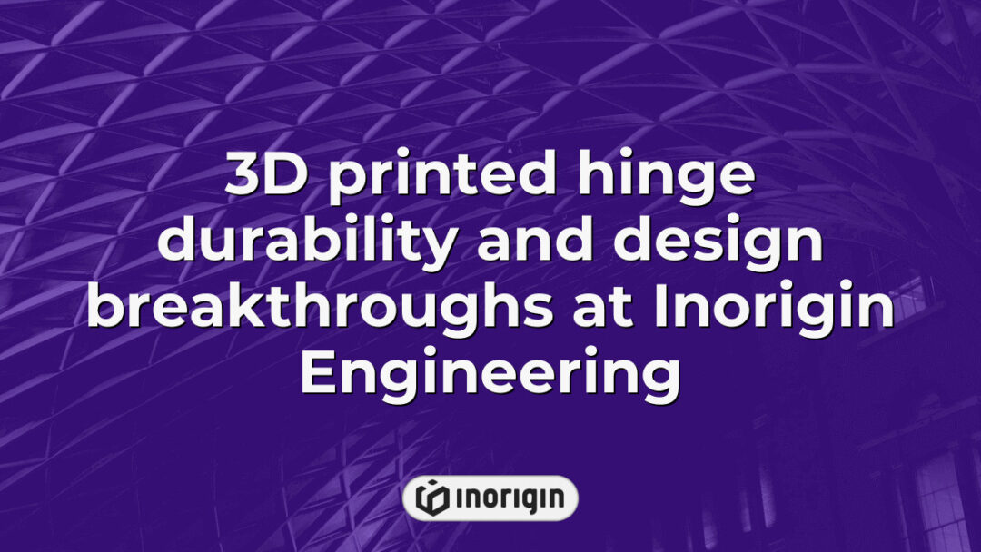 Close-up of a 3D printed hinge demonstrating advanced durability and innovative design breakthroughs by Inorigin Engineering's state-of-the-art 3D printing studio in Greece.