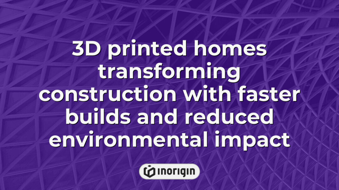 Innovative 3D printed homes showcasing advanced construction techniques that enable faster building times and significantly reduce environmental impact through sustainable materials and efficient design.