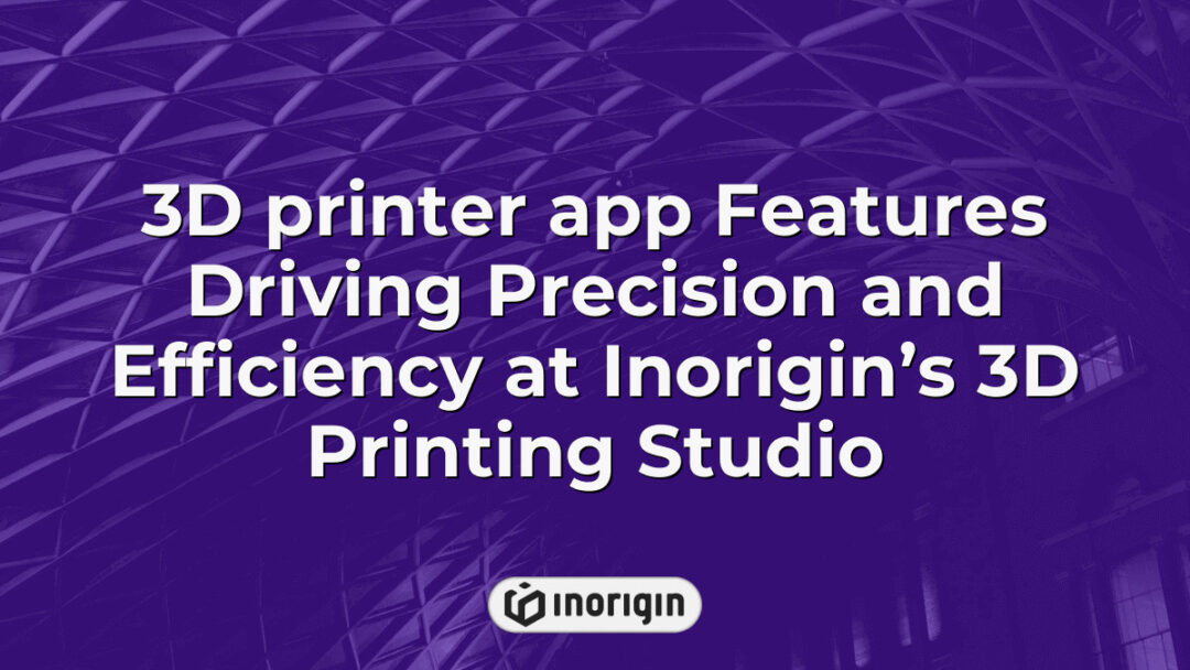 Advanced 3D printer application interface showcasing precision controls and efficiency features at Inorigin’s state-of-the-art 3D printing studio in Greece.