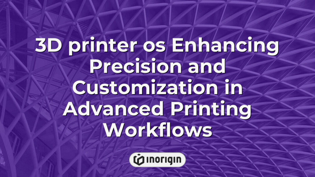 Advanced 3D printer operating system enhancing precision and customization in additive manufacturing with high-quality FDM and DLP resin printing techniques at Inorigin studio.