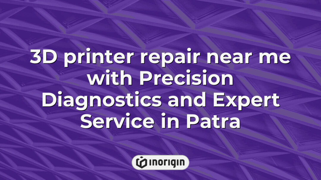 High-precision 3D printer repair service in Patra offering expert diagnostics and professional maintenance to ensure optimal performance and reliability.