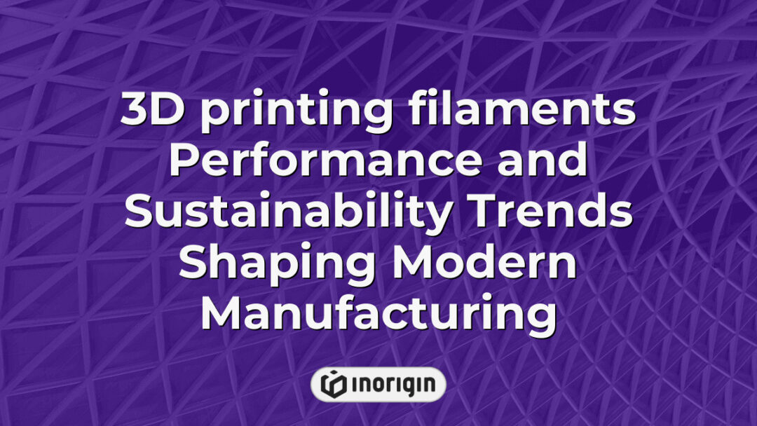 Close-up view of various 3D printing filaments highlighting performance characteristics and sustainability trends in modern additive manufacturing processes.