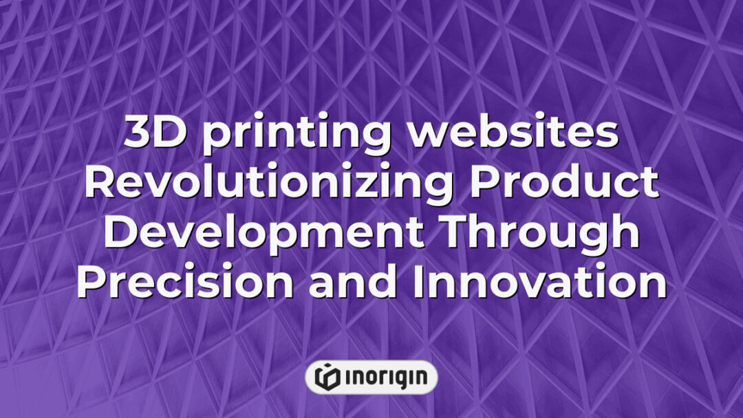 Advanced 3D printing websites showcasing innovative technologies that revolutionize product development by enabling precise and efficient prototyping and manufacturing processes.