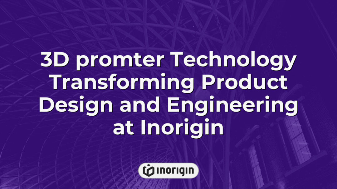 Advanced 3D printer technology utilized at Inorigin's innovative design and engineering studio in Patra, Greece, enhancing product development and prototyping.