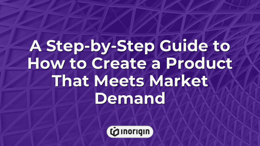 Detailed visual guide illustrating the step-by-step process of creating a market-ready product that aligns with consumer demand, incorporating design and engineering principles.
