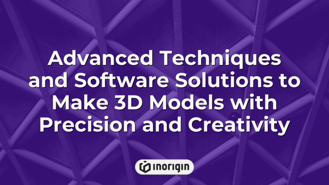 Detailed 3D modeling techniques and advanced software solutions used by Inorigin studio to create precise and creative product designs and engineering prototypes in Greece.