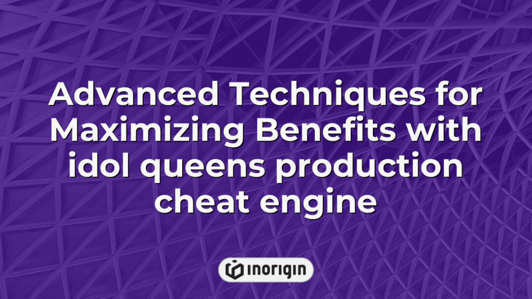 Detailed visualization of advanced strategies using the idol queens production cheat engine to maximize efficiency and benefits in product design and engineering workflows.