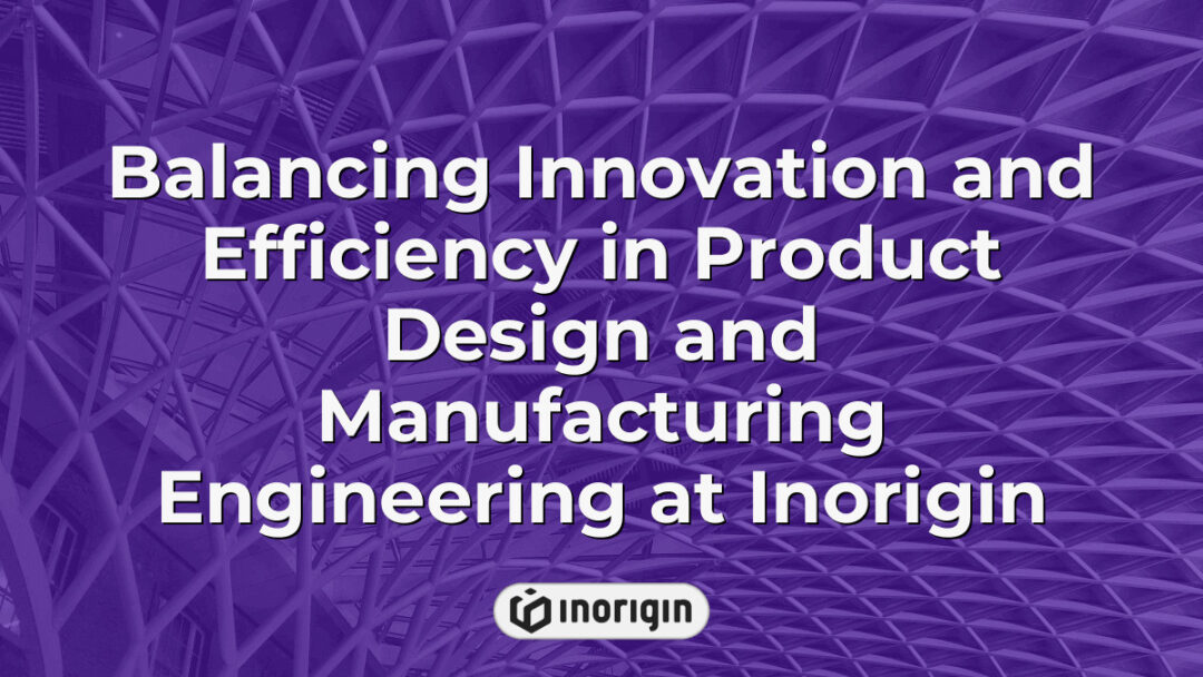 A detailed representation showcasing the integration of innovative product design and efficient manufacturing engineering processes at Inorigin's advanced studio in Greece, highlighting 3D printing and simulation technologies.