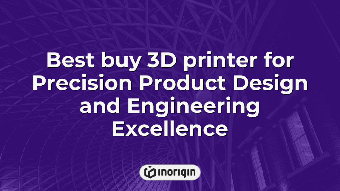 High-precision 3D printer used by Inorigin's design and engineering studio in Patra, Greece, enabling advanced product prototyping and detailed mechanical engineering models.