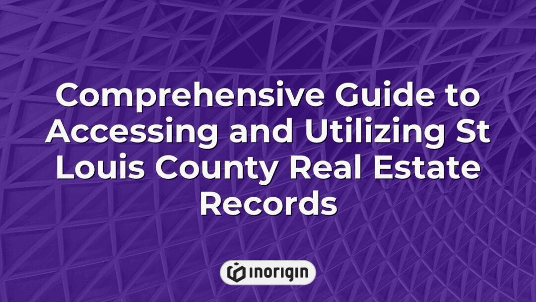Detailed infographic illustrating the step-by-step process for accessing and utilizing St Louis County real estate records, including online databases and document types for property research and transactions.