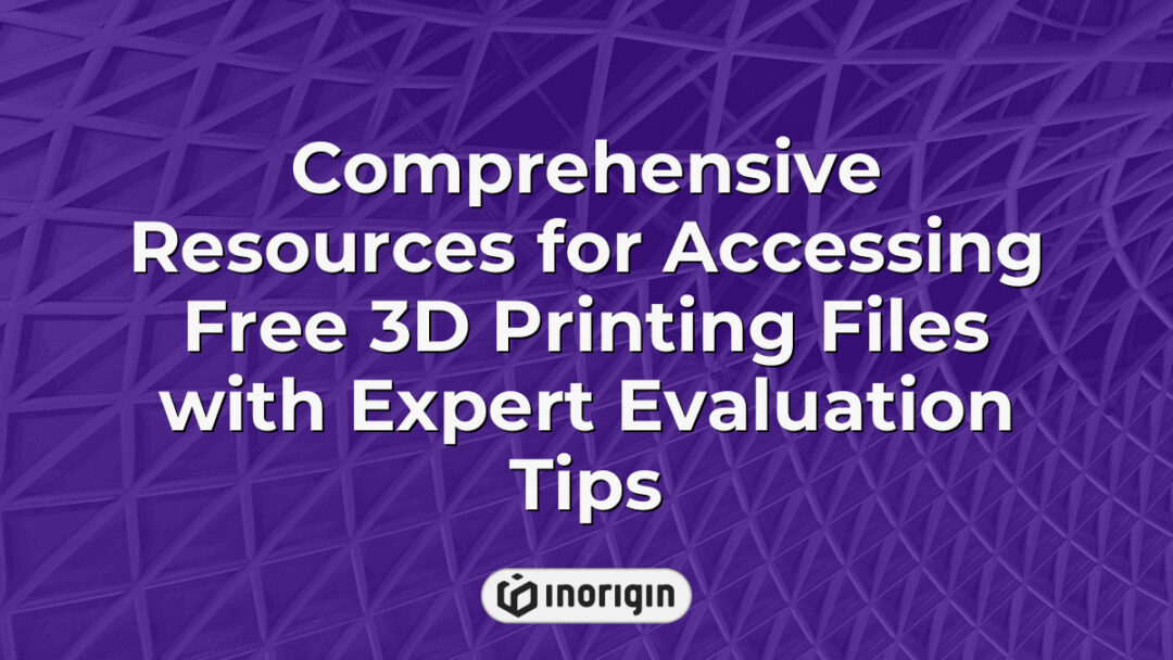 Detailed guide featuring comprehensive resources for accessing free 3D printing files, including expert tips on evaluating and selecting high-quality digital models for effective prototyping and product development.