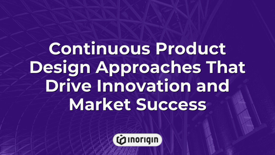 Illustration showcasing continuous product design methodologies that drive innovation and market success through expert engineering and advanced 3D printing techniques in Greece.