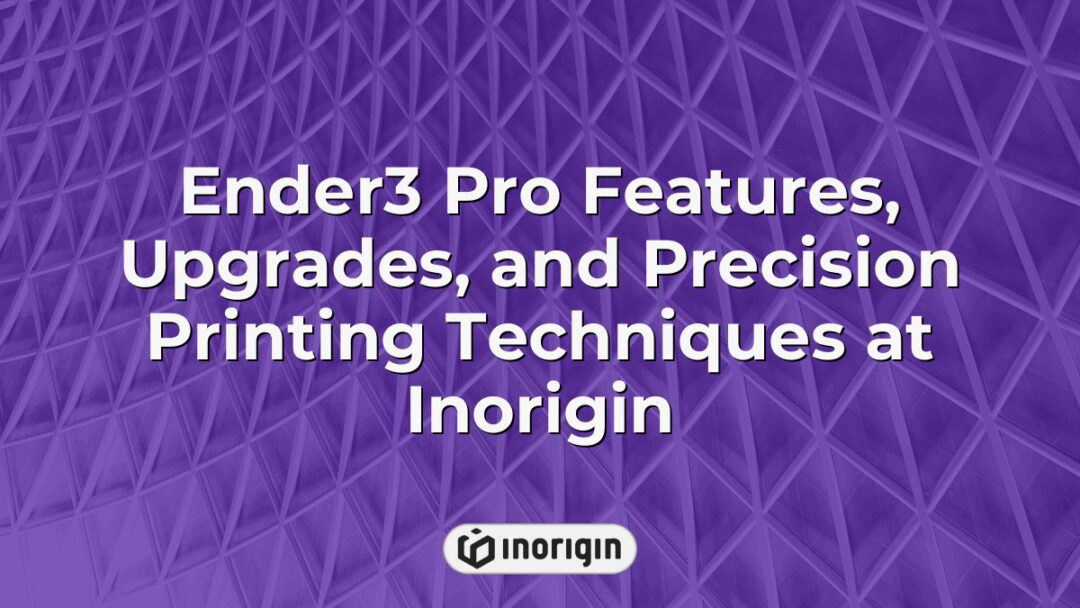 Detailed view of the Ender3 Pro 3D printer showcasing its advanced features, upgrades, and precision printing techniques utilized at Inorigin’s state-of-the-art 3D printing studio in Greece.