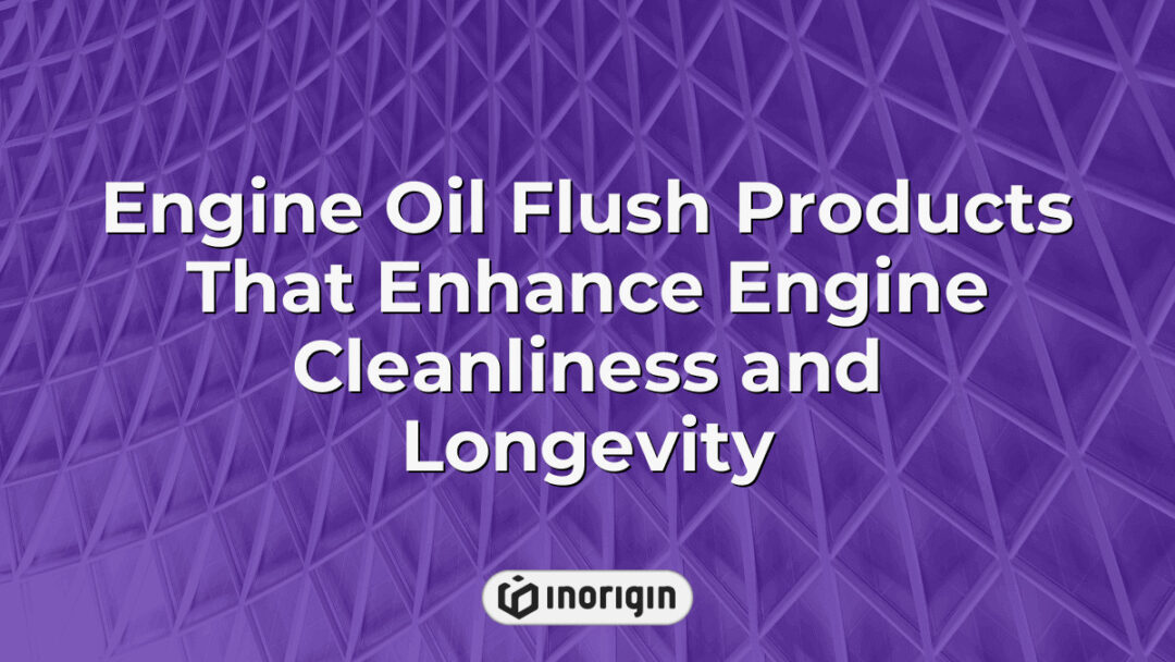 High-quality engine oil flush products designed to improve engine cleanliness and extend vehicle longevity by removing sludge and deposits effectively.