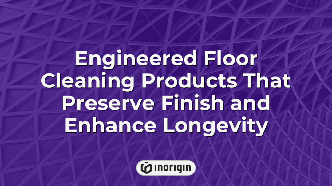 Advanced engineered floor cleaning products designed to protect surface finishes and extend the lifespan of flooring through innovative materials and precise engineering.
