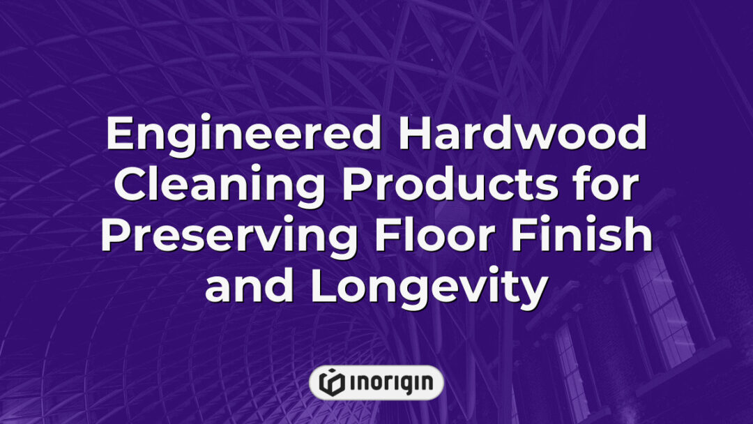 A selection of engineered hardwood cleaning products designed to maintain and extend the finish and durability of hardwood flooring, showcasing advanced formulation for floor care.