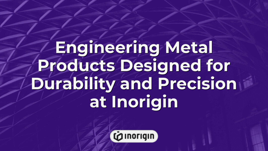 Μεταλλικά προϊόντα με μηχανική ακρίβειας που επιδεικνύουν ανθεκτικότητα και προηγμένο μηχανικό σχεδιασμό, κατασκευασμένα από την εξειδικευμένη ομάδα προϊόντων και μηχανολόγων μηχανικών της Inorigin στην Ελλάδα.
