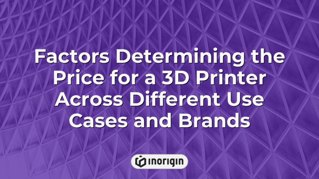 Comprehensive analysis of factors influencing 3D printer pricing including use cases, brand differences, and technology types like FDM and DLP in product design context.