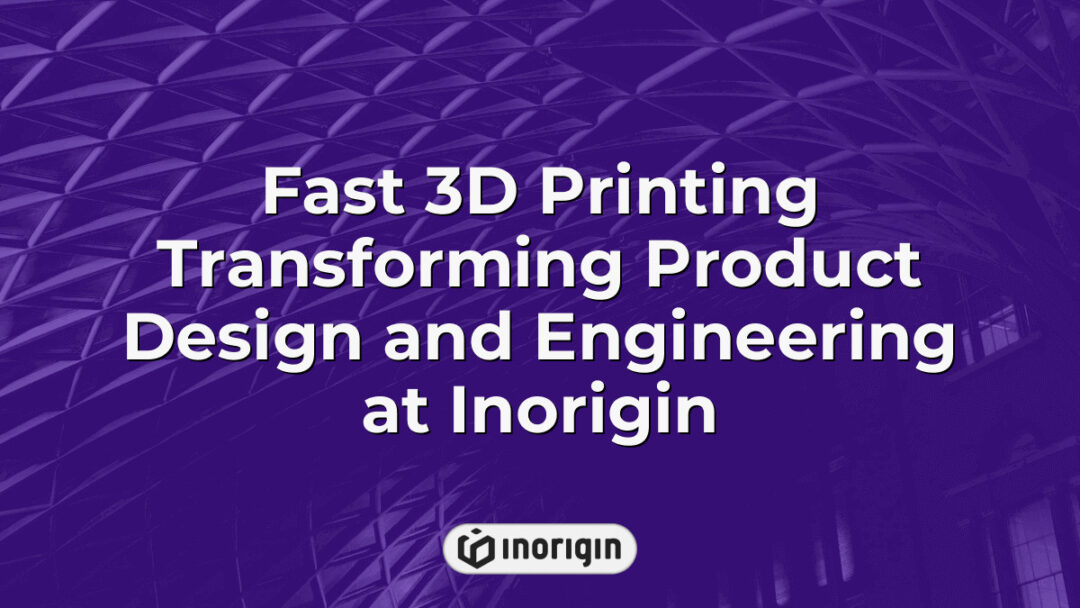 Advanced fast 3D printing technology at Inorigin's studio in Patra, Greece, enhancing product design and engineering by enabling rapid prototyping and precise manufacturing.