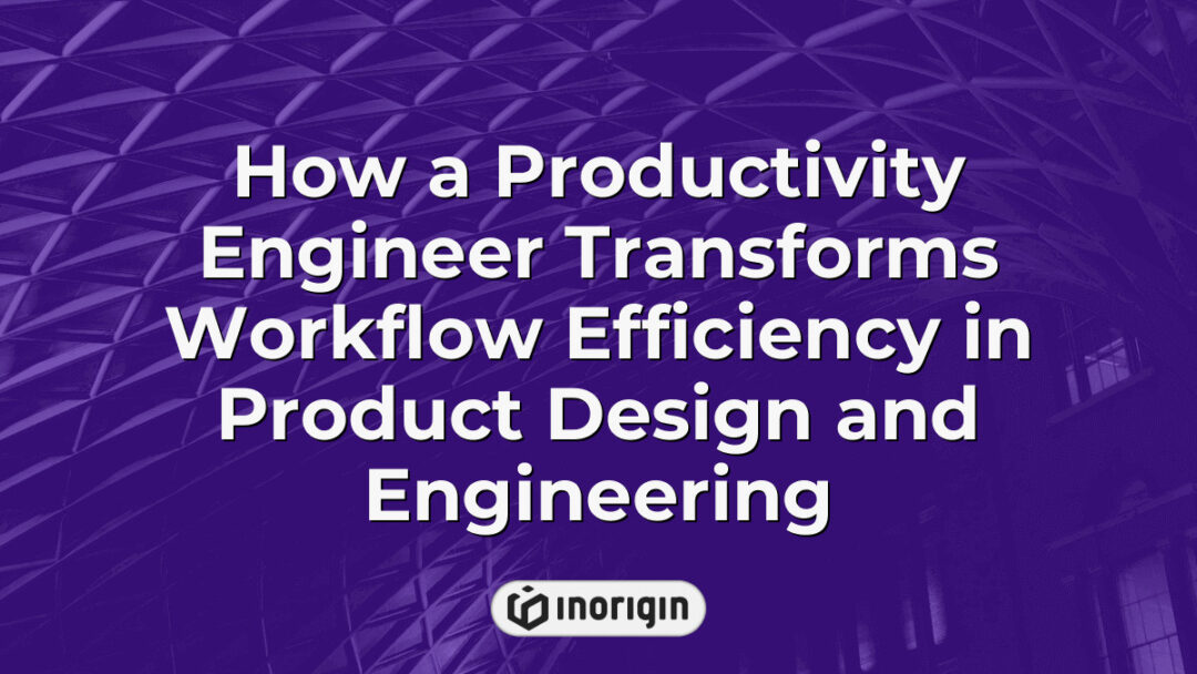 A productivity engineer optimizing workflow processes in product design and engineering, enhancing efficiency through innovative strategies and advanced tools within a modern studio environment.