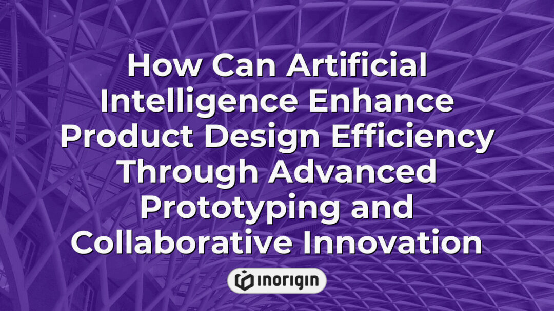 Illustration showing the role of artificial intelligence in enhancing product design efficiency through advanced prototyping techniques and collaborative innovation among engineers and designers at a cutting-edge studio.