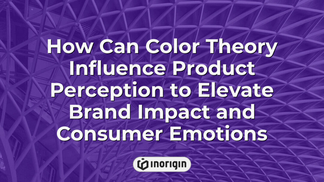 Illustration demonstrating how color theory affects product perception by enhancing brand identity and influencing consumer emotions and purchasing decisions.
