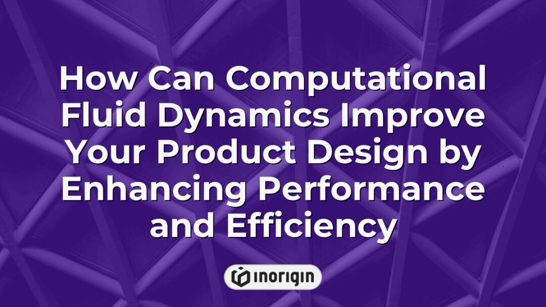 Detailed visualization of Computational Fluid Dynamics (CFD) simulation demonstrating how fluid flow analysis enhances product design by improving performance and efficiency in engineering projects.