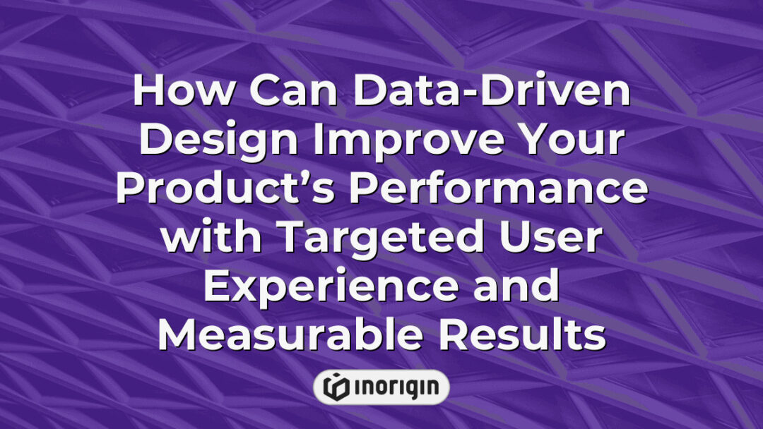 Illustration showcasing how data-driven design enhances product performance by optimizing user experience and delivering measurable results through innovative engineering solutions.