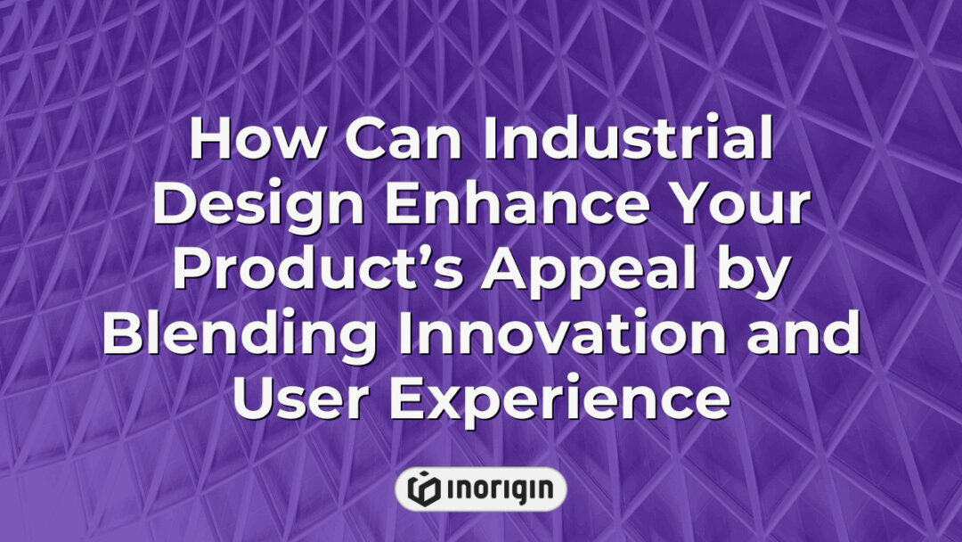 Illustration showcasing how industrial design combines innovation and user experience to elevate product appeal, highlighting creative and functional design integration.
