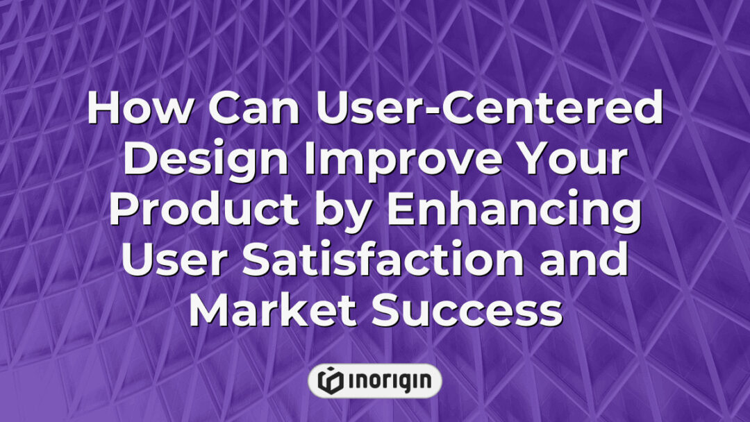 Illustration demonstrating how user-centered design principles enhance product development by improving user satisfaction, usability, and market success through innovative engineering and design strategies.