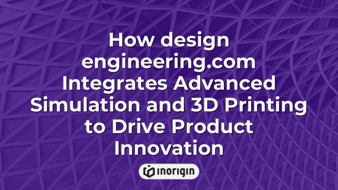 Detailed visualization of advanced simulation techniques combined with 3D printing technology used by design engineering studios to innovate and optimize product development processes.