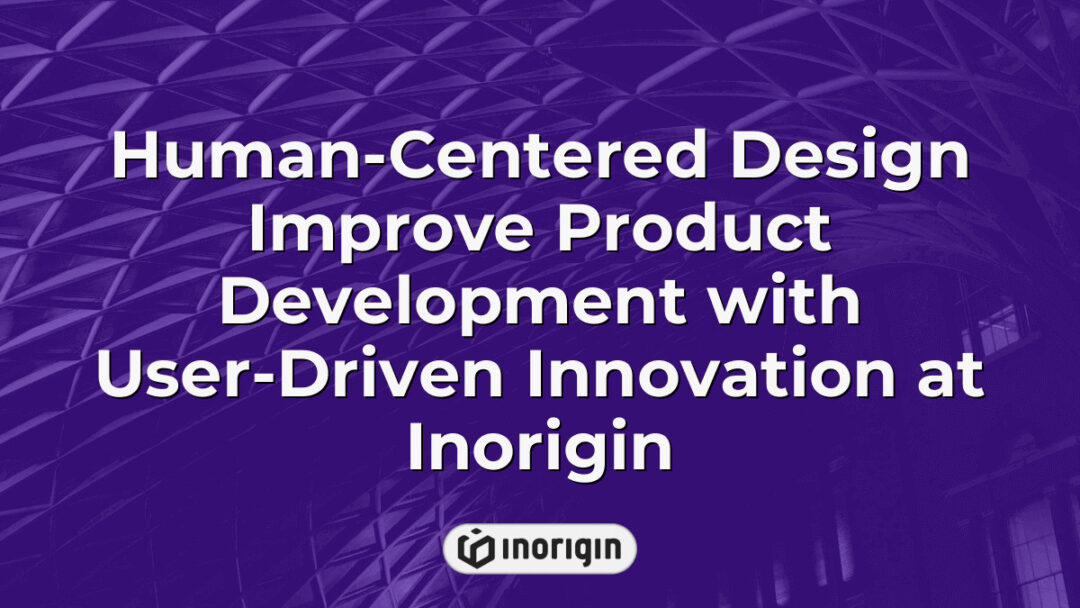 Εικονογράφηση που παρουσιάζει αρχές σχεδίασης με επίκεντρο τον άνθρωπο που εφαρμόζει η ομάδα ανάπτυξης καινοτόμων προϊόντων της Inorigin για τη βελτίωση της καινοτομίας και της λειτουργικότητας του προϊόντος με γνώμονα τον χρήστη.