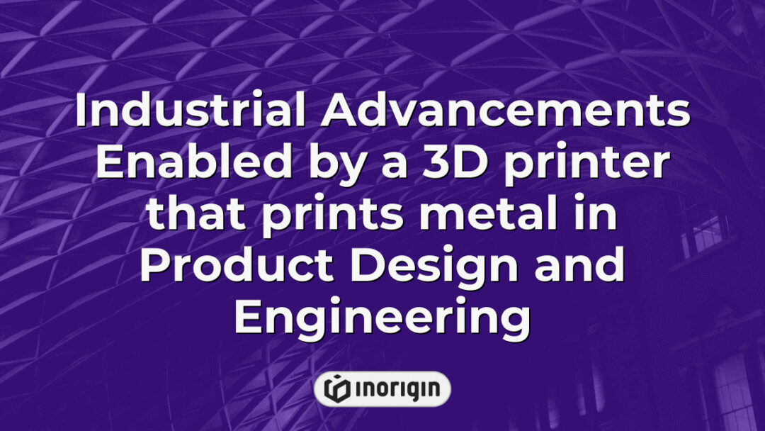 Advanced 3D metal printing technology transforming industrial product design and engineering by enabling precise, durable, and innovative metal prototypes and parts.