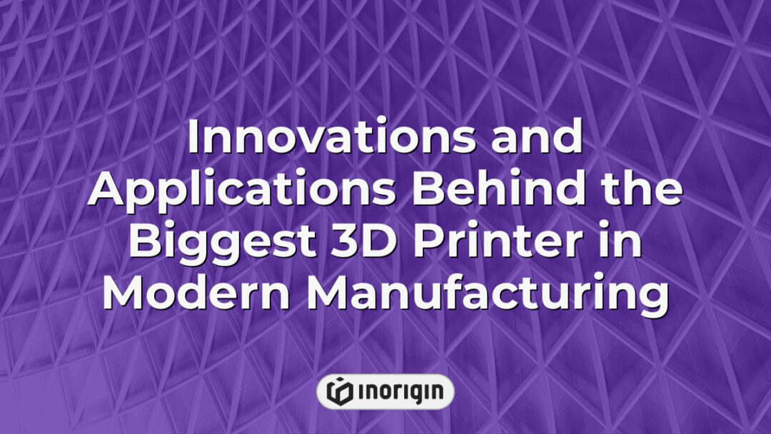 Cutting-edge innovations and practical applications showcased by the largest 3D printer in modern manufacturing, highlighting advanced 3D printing technology and industrial-scale production capabilities.