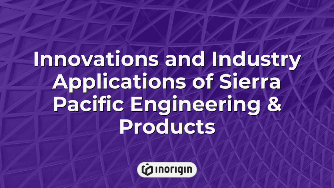 Detailed representation showcasing the innovative engineering solutions and diverse industry applications developed by Sierra Pacific Engineering & Products, highlighting advanced product design and mechanical engineering integration.
