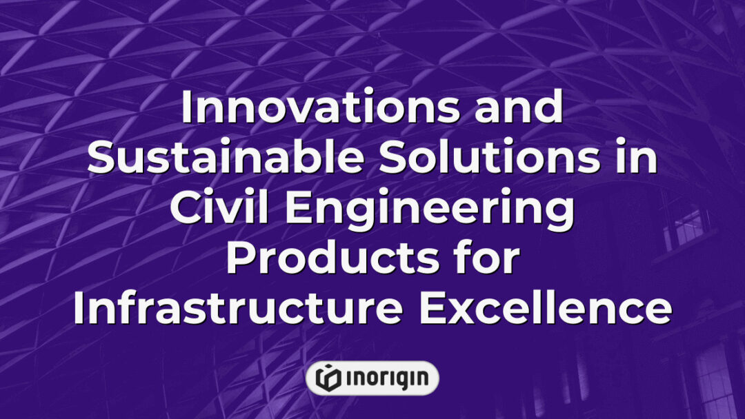 Advanced civil engineering products showcasing innovative and sustainable solutions designed to enhance infrastructure durability and environmental compatibility.