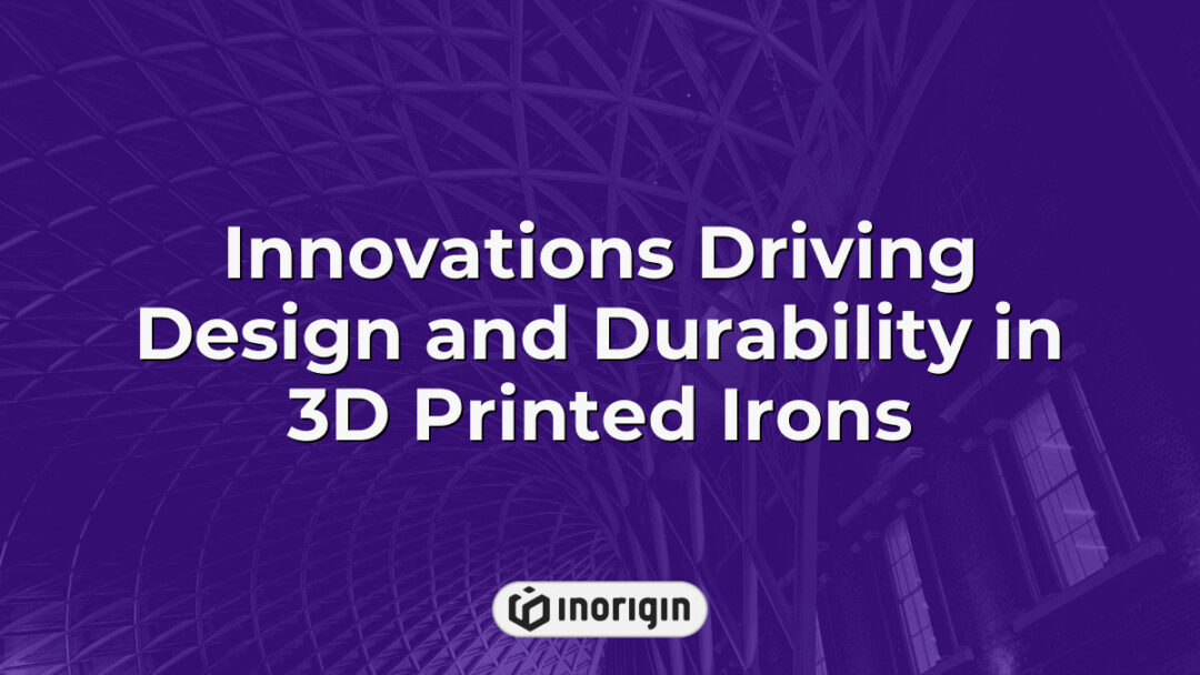 Close-up view of a 3D printed iron showcasing advanced design innovations and enhanced durability achieved through cutting-edge additive manufacturing techniques at Inorigin studio.