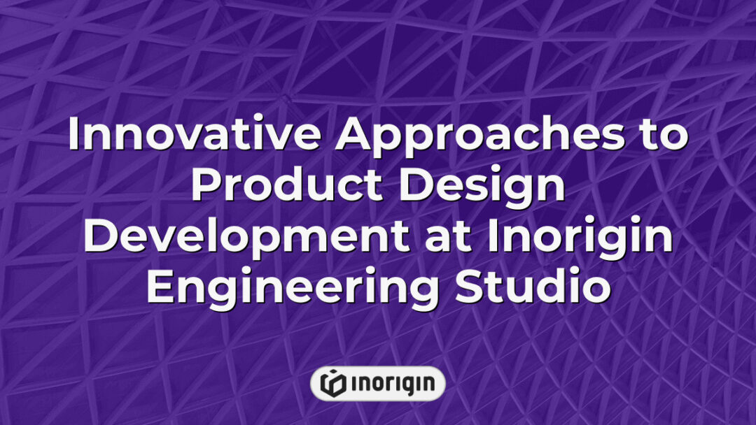 Detailed view of innovative product design and engineering processes at Inorigin studio in Patra, Greece, showcasing advanced 3D printing and prototyping techniques.