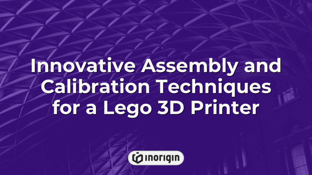 Detailed view of innovative assembly and precise calibration techniques applied to a custom Lego 3D printer, showcasing advanced engineering and design integration.