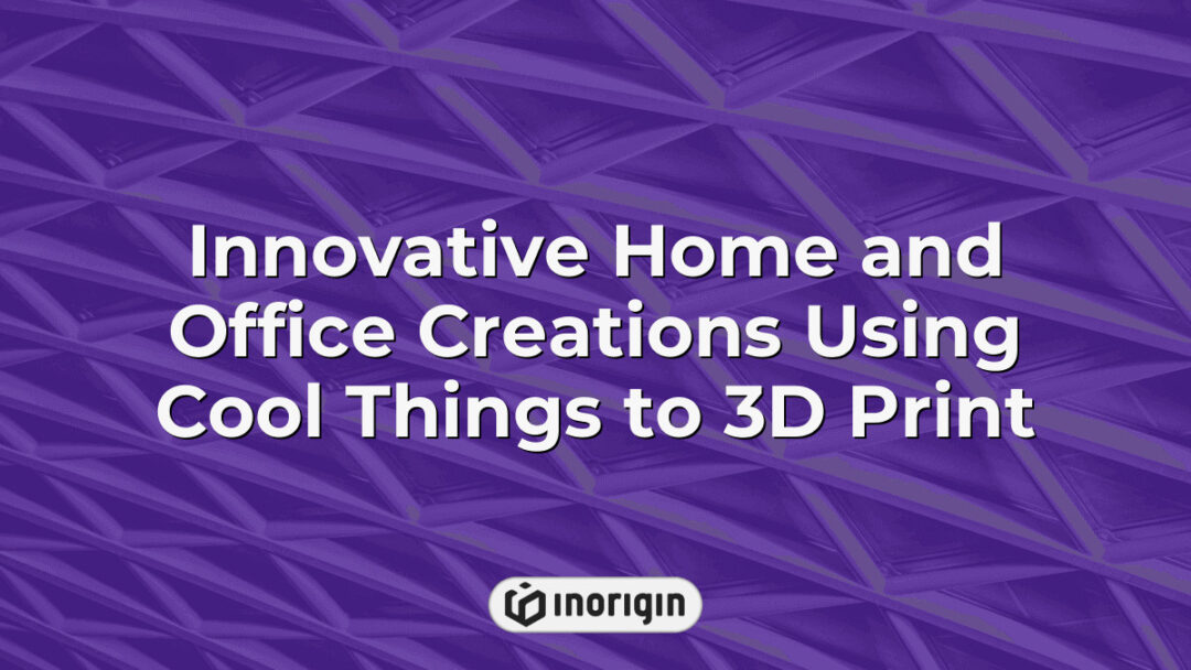 A collection of innovative home and office products created using advanced 3D printing techniques, showcasing creative designs and functional prototypes.