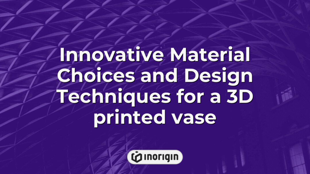 A uniquely designed 3D printed vase showcasing advanced material selection and innovative design techniques, highlighting precision and creativity in product engineering.
