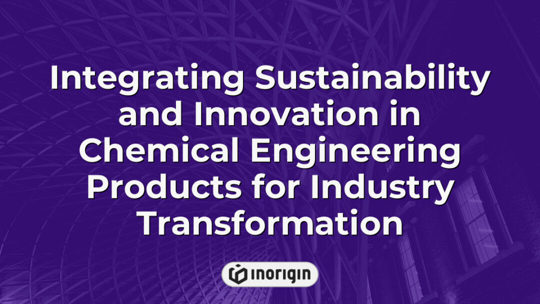 Advanced chemical engineering products integrating sustainability and innovation to drive industry transformation through eco-friendly and efficient design solutions.
