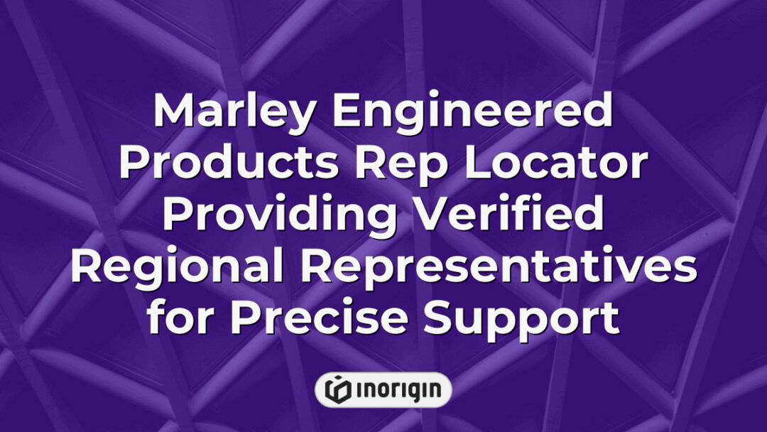 Marley Engineered Products Rep Locator tool showing verified regional representatives across various locations for precise and reliable customer support.