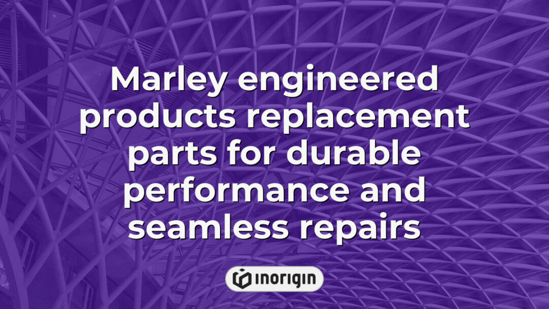 High-quality Marley engineered replacement parts designed for enhanced durability and reliable performance, enabling seamless repairs and long-lasting product functionality.