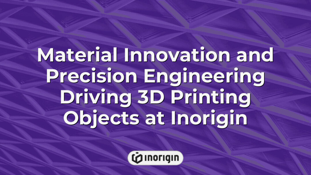 Advanced 3D printed objects showcasing material innovation and precision engineering at Inorigin's cutting-edge product design and 3D printing studio in Greece.