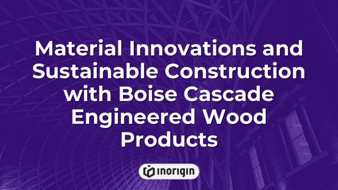Advanced engineered wood products by Boise Cascade showcasing innovative material solutions and sustainable construction practices for eco-friendly building projects.