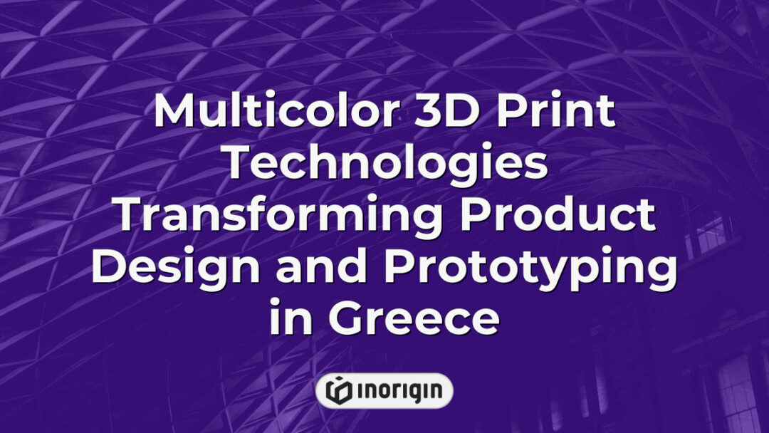 Advanced multicolor 3D printing technologies used in Greece for innovative product design and prototyping, showcasing detailed and vibrant prototypes in various colors.